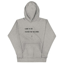 Load image into Gallery viewer, Came To Ski, Stayed For The Après Unisex Hoodie