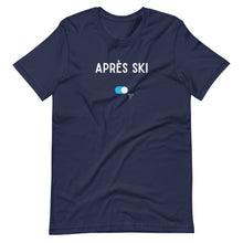 Load image into Gallery viewer, Après Ski On Unisex Tee