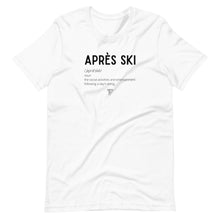 Load image into Gallery viewer, Après Ski Definition Unisex Tee - White/Grey