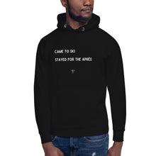 Load image into Gallery viewer, Came To Ski, Stayed For The Après Unisex Hoodie
