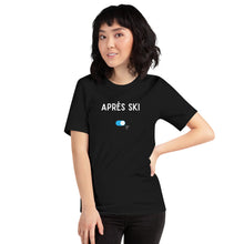 Load image into Gallery viewer, Après Ski On Unisex Tee
